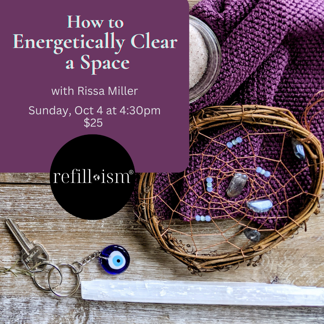 10/4 - How to Energetically Clear a Space with Rissa Miller