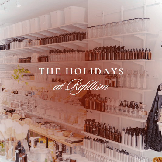 2024 Eco-Holiday Gift Guide | Green Friday & Small Biz Saturday Deals - Refillism