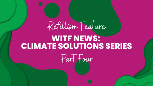 Refillism Feature: WITF News Climate Series Part 4, "Getting Around"