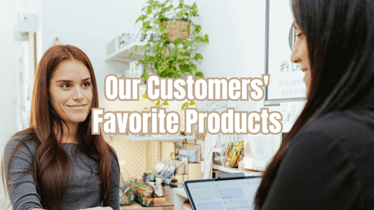 Our Customers' Favorite Products - Refillism