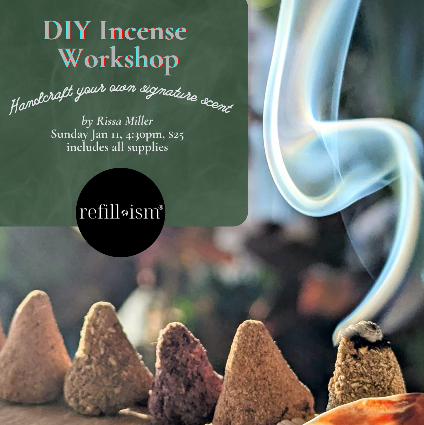 DIY Incense with Herbalist Rissa Miller