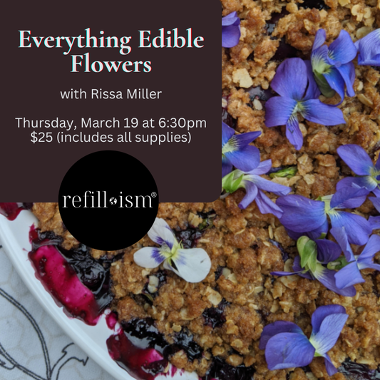 3/19 - Everything Edible Flowers with Rissa Miller