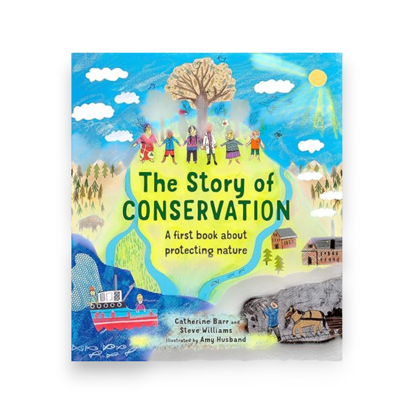 Book | The Story of Conservation: A First Book About Protecting Nature