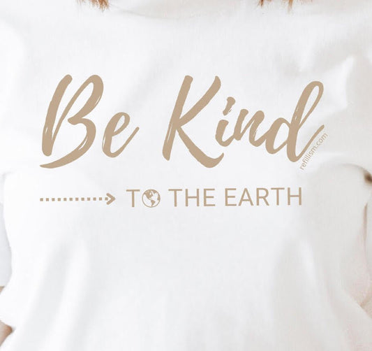 T-Shirt | Be Kind to the Earth - Other Eco - Goods